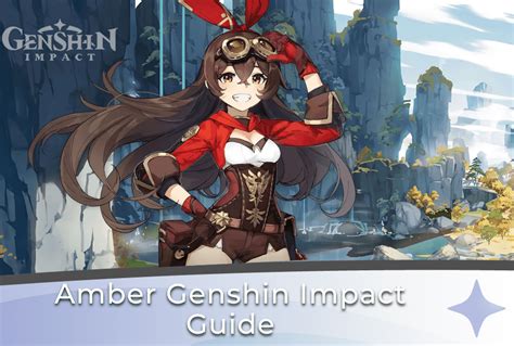 amber genshin|Amber Guide